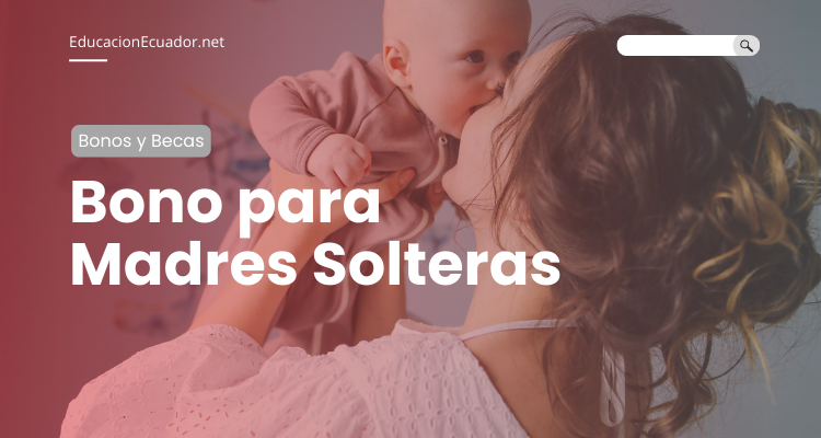 Pasos Para Solicitar Bono Para Madres Solteras