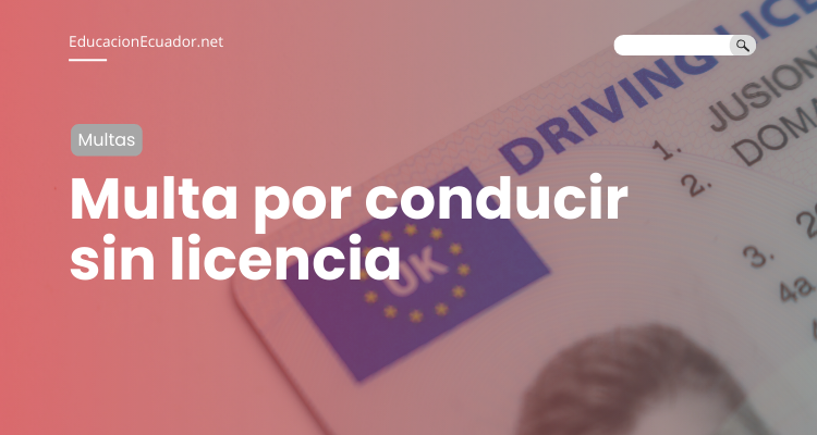 Multa por conducir sin licencia