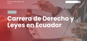 carrera de derecho en ecuador