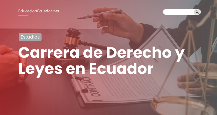 carrera de derecho en ecuador